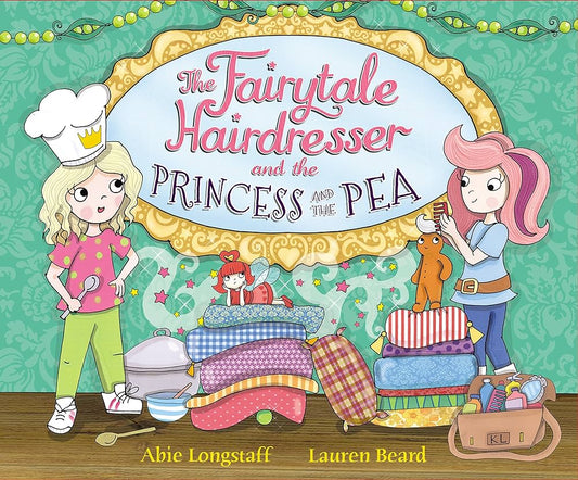 The fairytale hairdresser and the princess and the pea