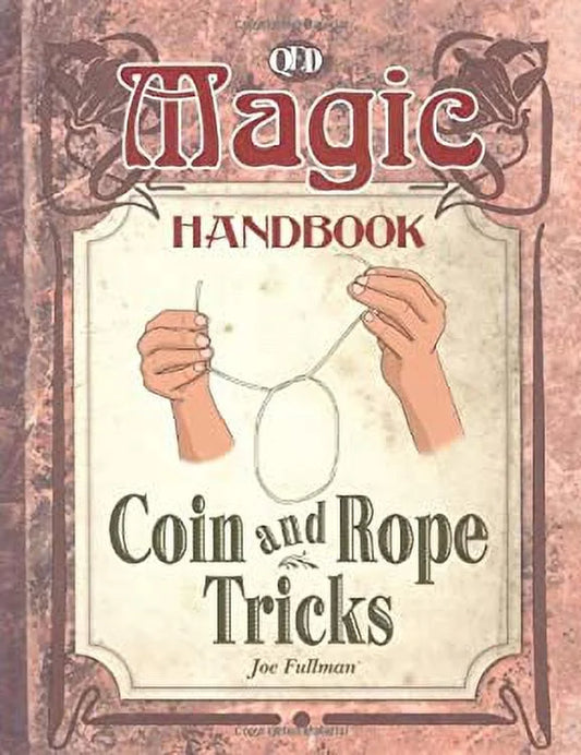 Magic handbook -coin and rope tricks