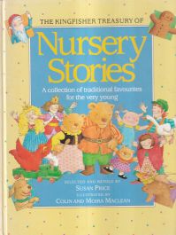 THE KINGFISHER TREASURY OF NURSERY STORIES