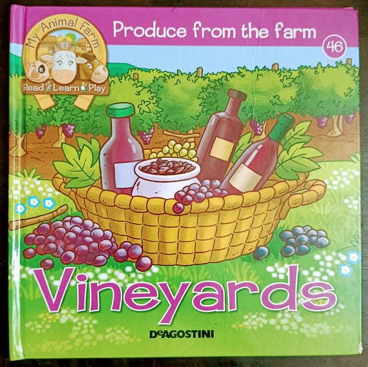 Product from the farm- Vineyard