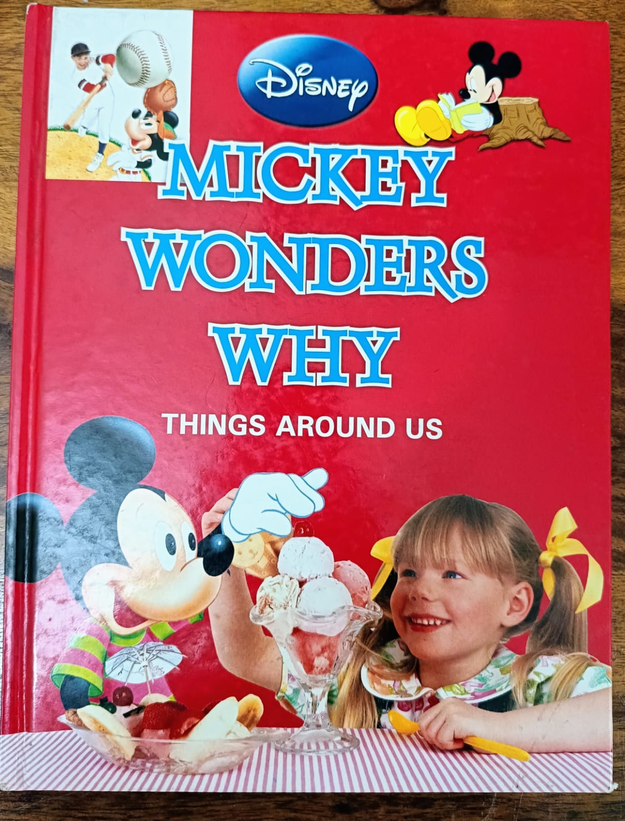 Mickey wonders Why- Things around us