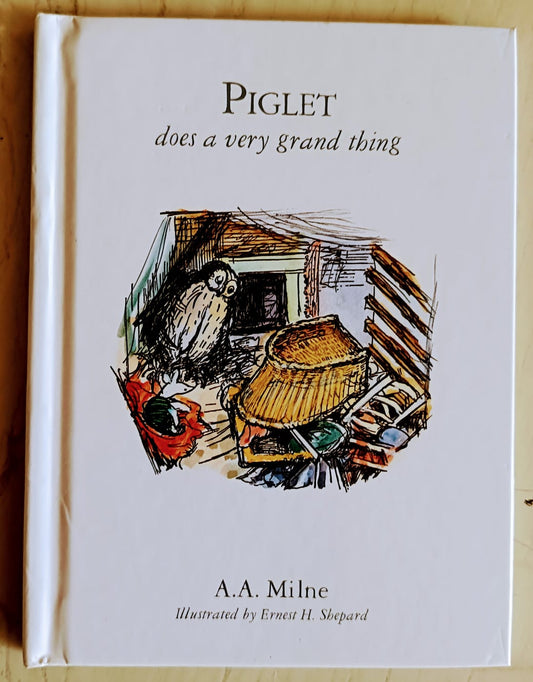 Piglet Does A Very Grand thing