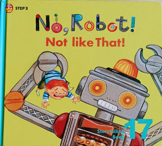 No,Robot ! Not Like That Step 3