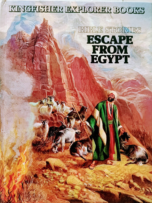 Bible Stories Escape From Egypt Kingfisher Explorer Books