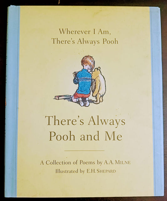 There's always Pooh and ME