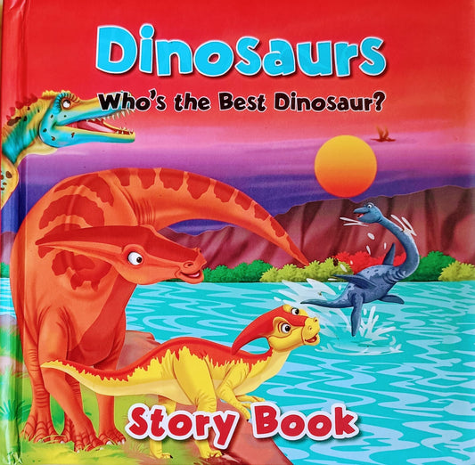 Dinosaurs- Who's the best dinosaurs