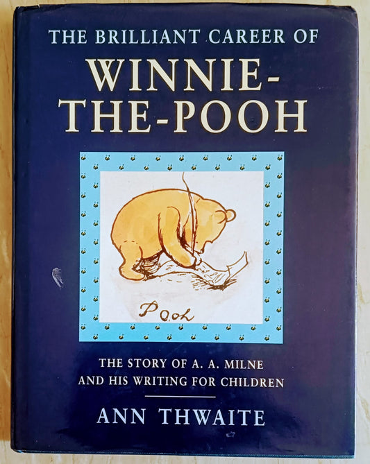 The brilliant career of winnie- the -pooh