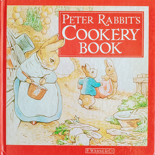 PETER RABBIT'S COOKERY BOOK