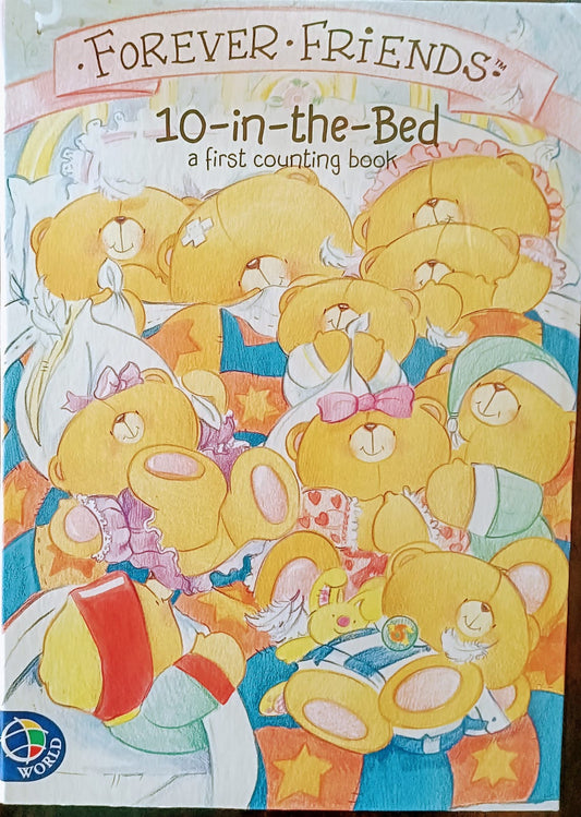 Forever friends 10 -in-the -bed -a first counting book