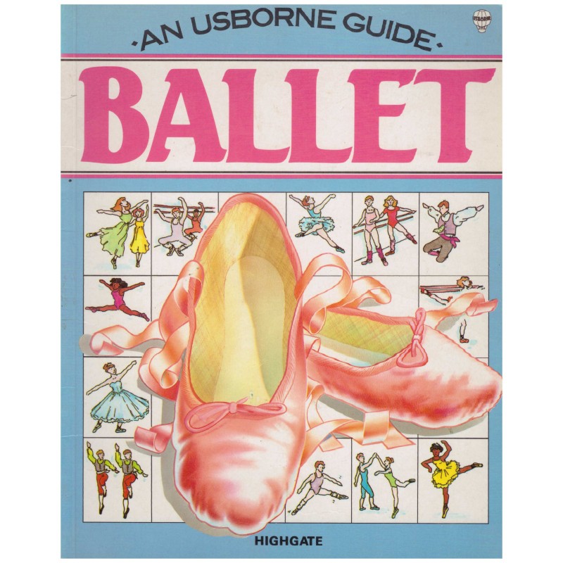 An usborne guide- Ballet