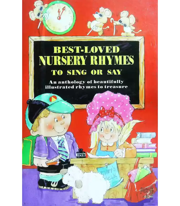 Best Loved Nursery Rhymes To Sing or Say