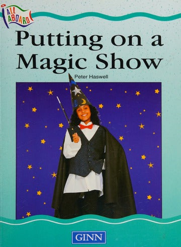 Putting on a magic show