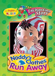 Noddy's clothes Run Away