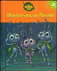 A bug's life- Blueberries on Parade