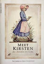 Meet Kirsten- An american girl