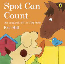 Spot can count An original lift the flap book