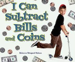 I can subtract bills and coins