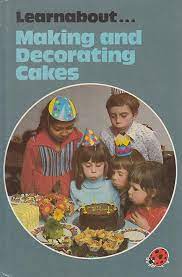Learn about Making and decorating cakes