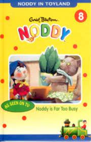 Noddy is far too busy ( book 8)