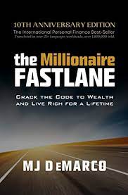 The Millionaire Fastlane