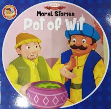 Moral stories- Pot of Wit