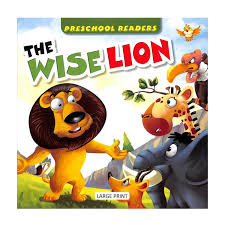 Preschool Readers-The lion and the wise fox