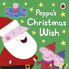 Peppa Pig: Peppas Christmas Wish