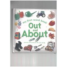 My First Word Book Out and About  - pictures and words for the very young