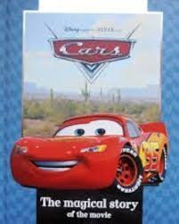 Disney Presents A Pixar Film Cars (The Magical Story Of The Film)