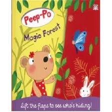 Peep-po Magic forests (Lift the flaps)