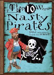 Top 10 worst Nasty Pirates