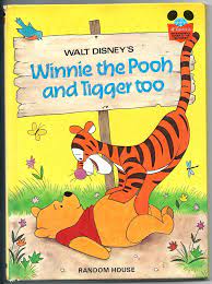 Winnie the Pooh and Tigger Too