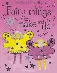 Fairy things to make and do!-with sticker