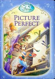 Disney Fairies -Picture Perfect