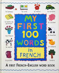 My first 100 words in french