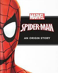 Marvel spiderman An origin story