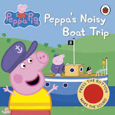 Peppa's Noisy Boat Trip