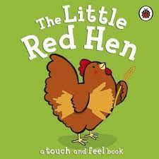 The little red hen