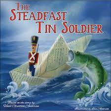 The Steadfast Tin Soldier