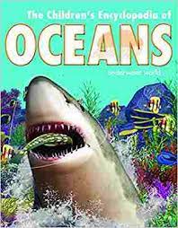 The children's encyclopedia of oceans