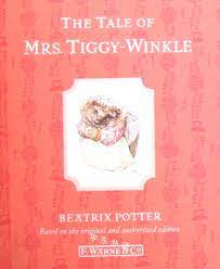 Beatrix Potter- The tale of Mrs Tiggy Winkle