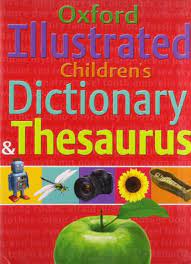 Oxford Illustrated children's dictionary & thesaurus