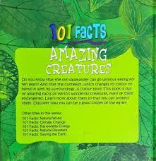 101 Facts- Amazing Creatures