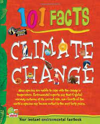 101 Facts- Climate Change