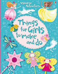 Things for girls to make and do