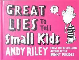 Great Lies to Tell Small Kids