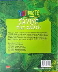 101 Facts- Saving the Earth