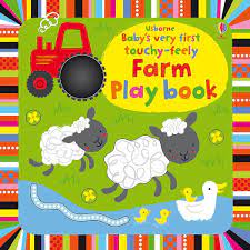 Usborne baby's very first touchy feely -farm play book