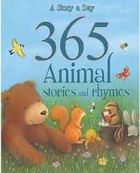 A story a day- 365 Animal stories and rhymes