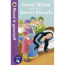 Read it yourself- Level 4- Snow white and the seven dwarfs